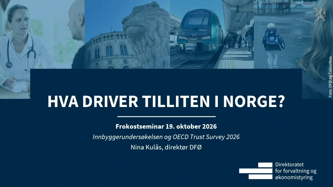 Frokostseminar: Hva driver tillit i Norge?
